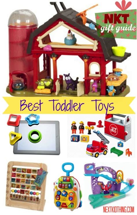 Best Toddler Toys The Next Kid Thing