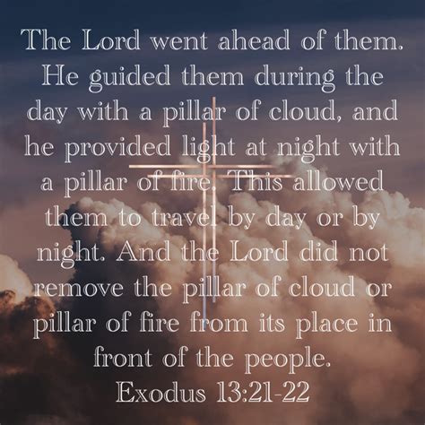 Exodus 13 21 22 The Lord Went Ahead Of Them He Guided Them During The
