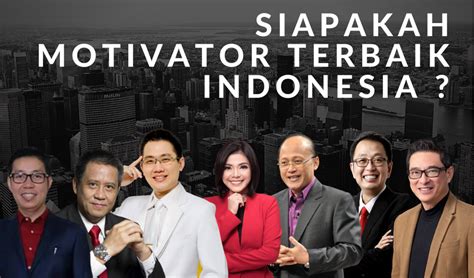 10 Ceo Terbaik Di Dunia Motivator Terkenal Dan Terbaik Di Indonesia
