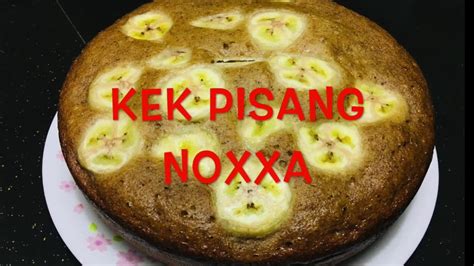 Resepi Kek Pisang Moist Noxxa  Wallpaper