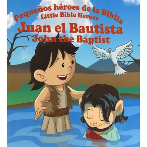 Pequeños Héroes De La Biblia Juan El Bautista Librería Maranatha