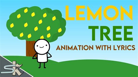 Lemon Tree Animation With Lyrics Youtube Music
