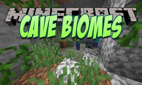 Cave Biomes For Minecraft 115