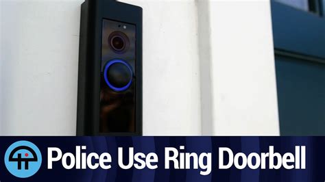 Police Use Ring Doorbell Youtube