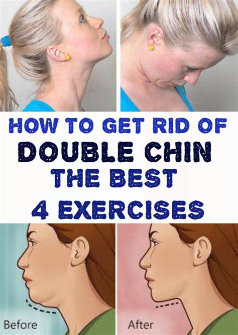 How To Get Rid Of Double Chin The Best 4 Exercises Double Chin Chin