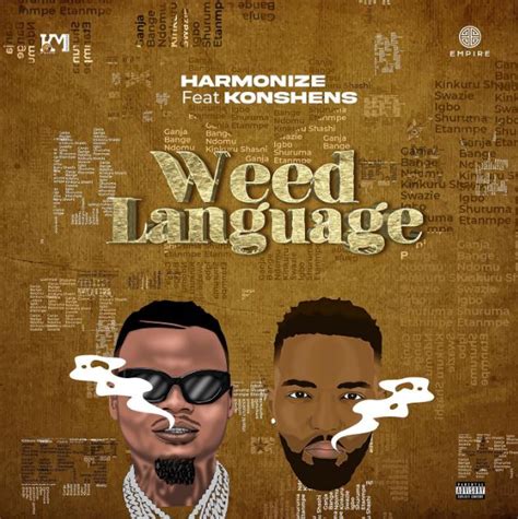 Audio Harmonize Ft Konshens Weed Language Download