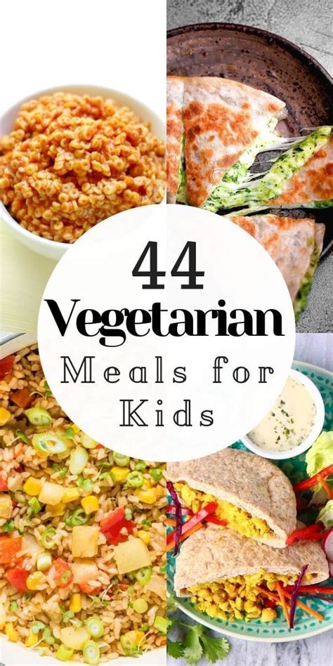 44 Vegetarian Meals For Kids Also Gluten Free Vegetarian Meals For