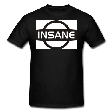 All our images are transparent and free for personal use. iNSANE nISSAN lOGO T-Shirts | Nissan logo, Nissan, Tshirt logo