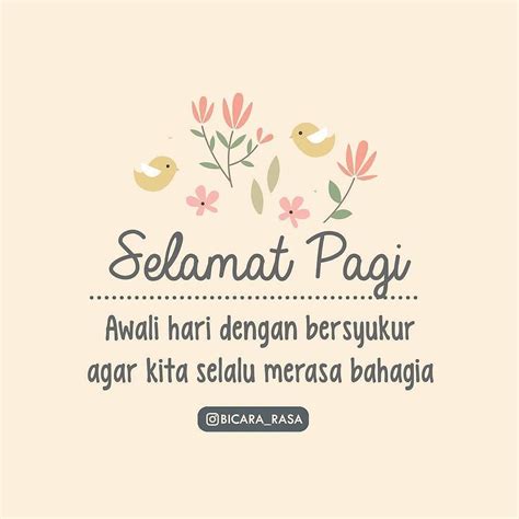 See more ideas about morning quotes, good morning, morning images. Selamat pagi #bicararasa http://ift.tt/2f12zSN (With images) | Good morning quotes, Morning ...