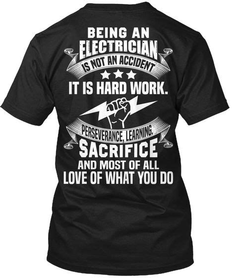 Proud Electrician T-shirt, Long-sleeve, Hoodie, Mug. Front and Back