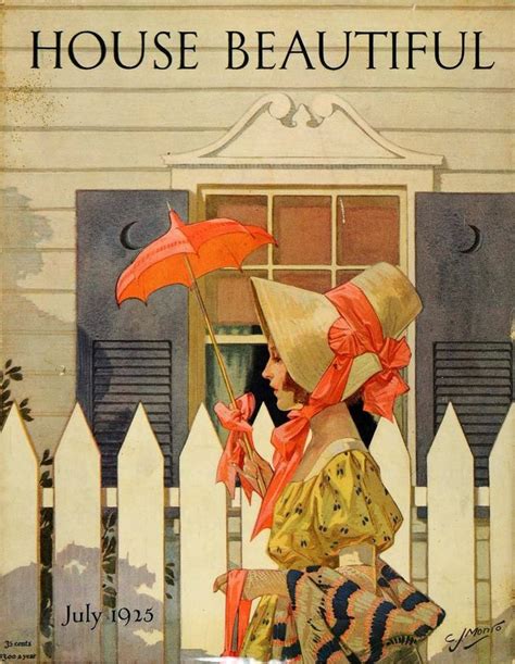 The House Beautiful Magazine Cover Designed By Cj Monro July 1925