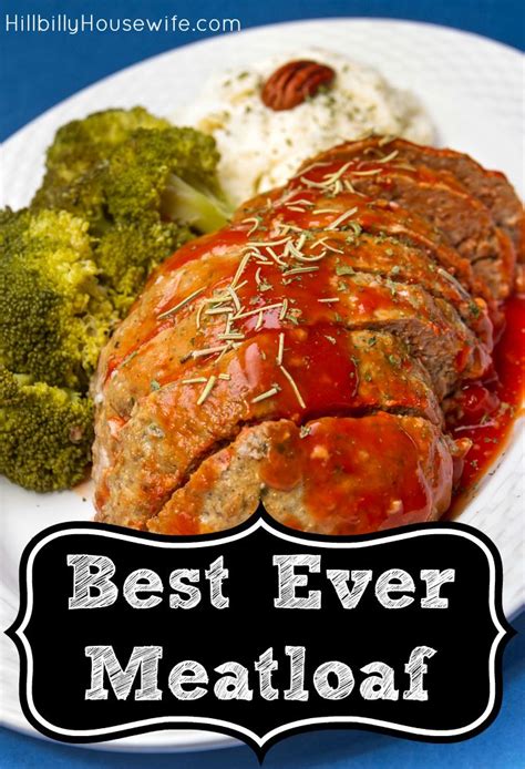 Meatloaf, plain and simple by longtime food52er sdebrango. Best Ever Meat Loaf - Hillbilly Housewife