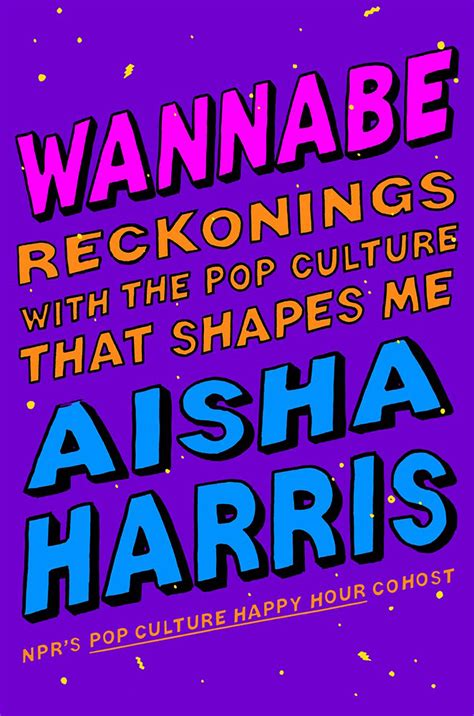 Book Review Of Wannabe By Aisha Harris