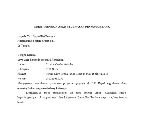 Contoh surat permintaan pelunasan hutang piutang surat surat. Contoh Surat Pelunasan Hutang Bank