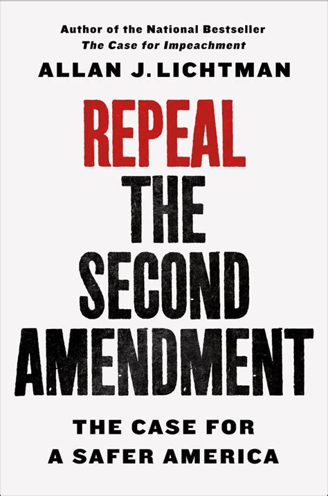 Repeal The Second Amendment By Allan Lichtman Wamc