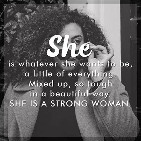 She Is A Strong Woman Quote She Is Strong Quotes She Quotes Words