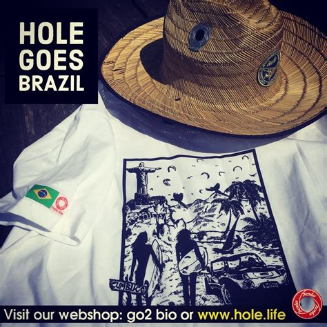 Brazil Hole Dudes Holelife