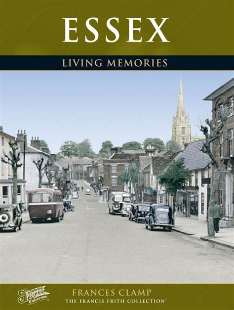 Essex Living Memories Photo Book Francis Frith