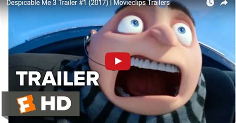 Despicable Me 3 Trailer 1 2017 Movieclips Trailers Fun House