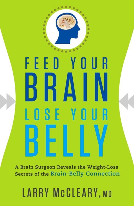 Feed Your Brain Lose Your Belly