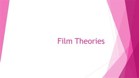 Principles Of Film Theory Ppt
