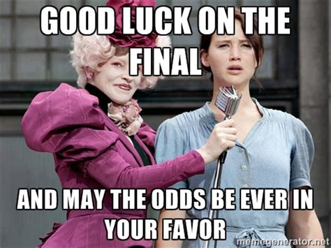 may the odds be ever in your favor meme