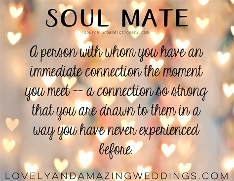 So how do you really know if you've met a soulmate or if it is something else entirely? Soul mates » Lovely and Amazing Weddings
