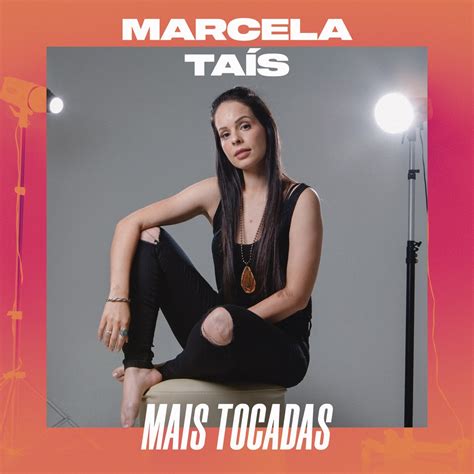 ‎marcela Tais Mais Tocadas By Marcela Tais On Apple Music