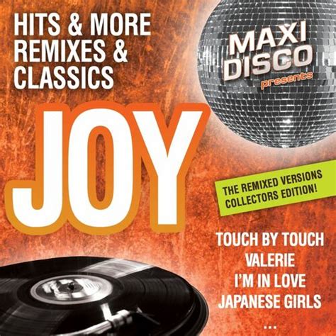 Joy Touch By Touch Touch Maxi Version Listen With Lyrics Deezer