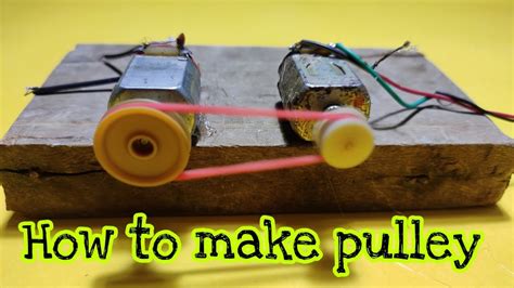 How To Make A Pulley Pulley Homemade Pulley Creatorboy