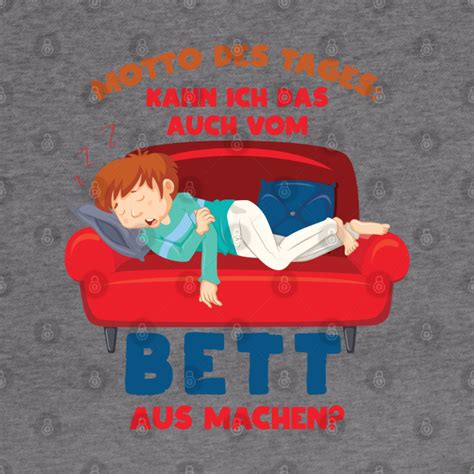Lernen sie die übersetzung für 'das+bett+machen' in leos englisch ⇔ deutsch wörterbuch. Motto des Tages: Kann ich das auch vom Bett aus machen ...