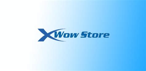 Wow Store Shop Latest Version For Android Download Apk