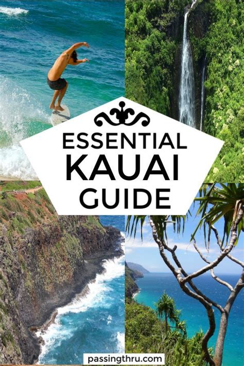 Planning A Trip To Kauai Check Out Our Essential Kauai Guide With