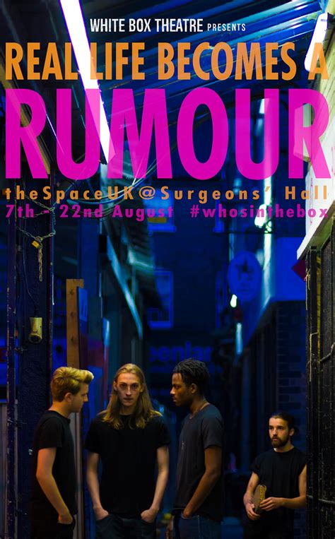 Real Life Becomes A Rumour