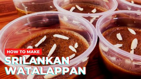 Srilankan Watalappan Recipe Watalappam City Life Cookery Youtube