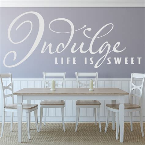 I'm a registered dietitian living the frugal minimalist life in one of the most expensive cities in canada. Indulge Life Is Sweet Wall Stickers Kitchen Quote Wall Art