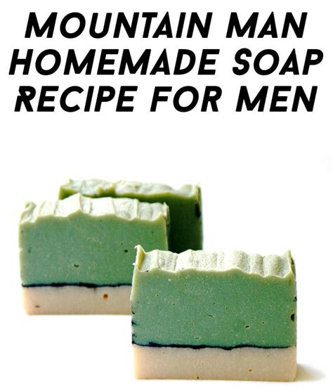 Many diy soap recipes call for using lye (the common name for sodium hydroxide) as the base. Natural Mountain Man Homemade Detox Soap Recipe
