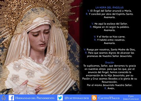 Y ella concibió por obra y gracia del espíritu santo. EL ÁNGELUS
