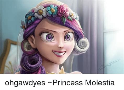 Ohgawdyes ~princess Molestia Meme On Sizzle