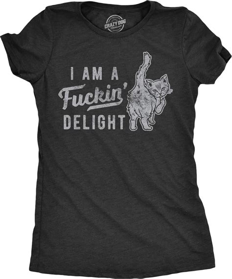 Womens Im A Fucking Delight T Shirt Funny Offensive Saying Hilarious Tee Uk Clothing