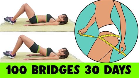 Do 100 Bridges For 30 Days Firm Round Glutes YouTube