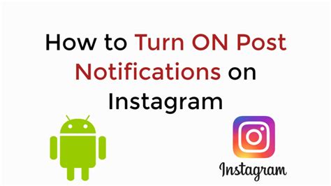 How To Turn On Post Notifications On Instagram Android Updated Youtube