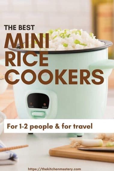 The Top 6 Mini Rice Cookers For Travelpersonal Use In 2020