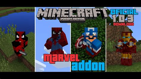 Novo Addon Marvel Em Minecraft Pe 103 Mcpe 103 AtualizaÇÃo