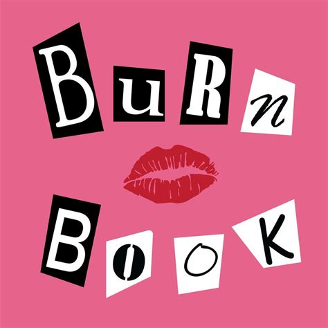 Mean Girls Party Mean Girls Burn Book Cute Shirt Designs Book