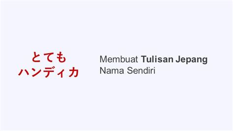 Membuat Tulisan Jepang Nama Sendiri Aesthetic Dengan Mudah