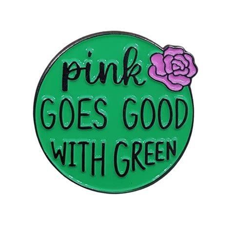 Pink Goes Good With Green Wicked Pin Etsy Uk