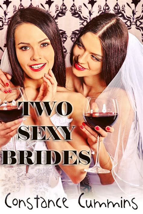 Two Sexy Brides Kindle Edition By Cummins Constance Literature And Fiction Kindle Ebooks