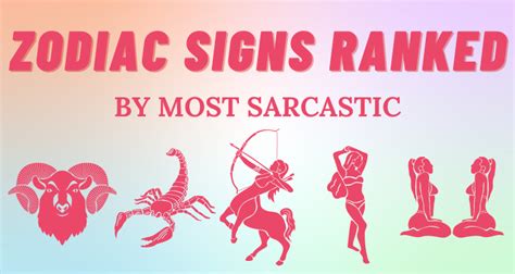 The Most Sarcastic Zodiac Signs Ranked So Syncd