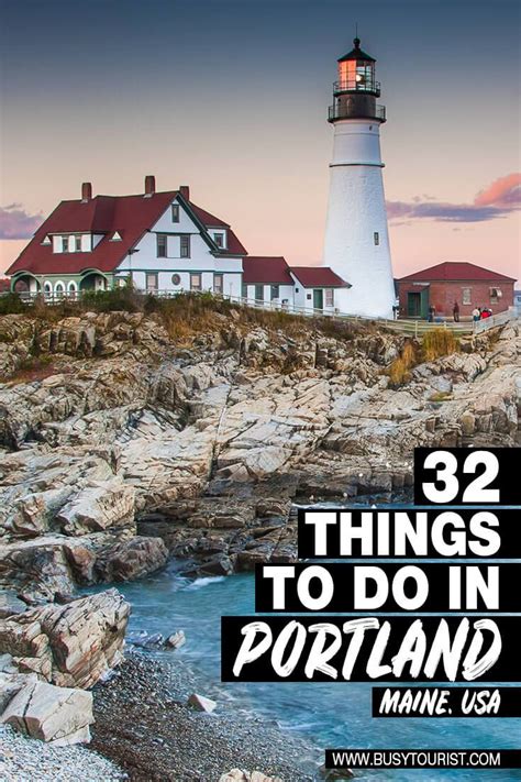 32 Best And Fun Things To Do In Portland Maine Maine Vacation Travel